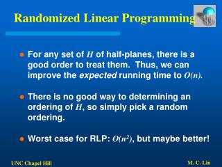 Randomized Linear Programming