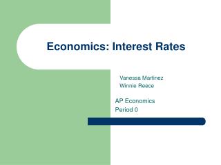 Economics: Interest Rates