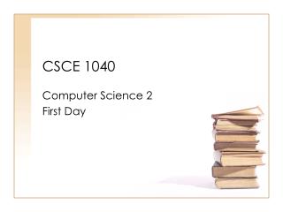 CSCE 1040