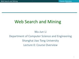Wu-Jun Li Department of Computer Science and Engineering Shanghai Jiao Tong University