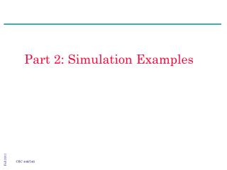 Part 2: Simulation Examples