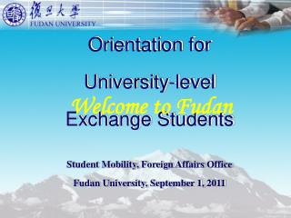 Orientation for University-level Exchange Students Student Mobility, Foreign Affairs Office