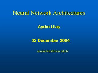 Neural Network Architectures