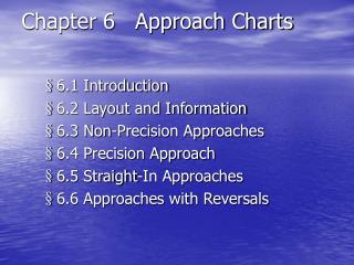 Chapter 6 Approach Charts