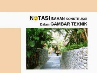 Notasi Bahan konstruksi