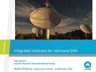 Integrated receivers for mid-band SKA