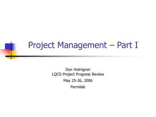 Project Management – Part I