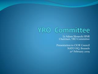 YRO Committee