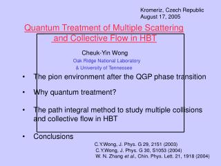 Quantum Treatment of Multiple Scattering and Collective Flow in HBT