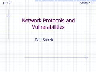 Network Protocols and Vulnerabilities