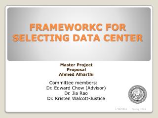 FRAMEWORKC FOR SELECTING DATA CENTER