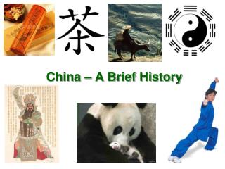 China – A Brief History