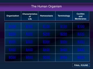 The Human Organism