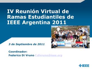 IV Reunión Virtual de Ramas Estudiantiles de IEEE Argentina 2011