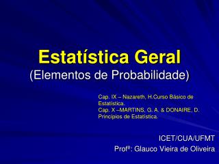 Estatística Geral (Elementos de Probabilidade)