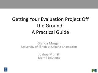 Getting Your Evaluation Project Off the Ground: A Practical Guide