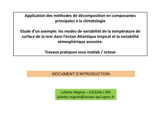 Application des méthodes de décomposition en composantes principales à la climatologie
