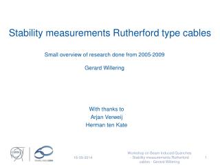 Stability measurements Rutherford type cables
