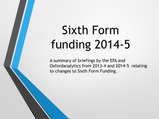 Sixth Form funding 2014-5