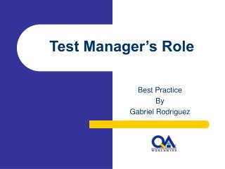 Test Manager’s Role