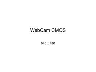 WebCam CMOS