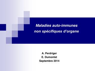 Maladies auto-immunes non spécifiques d’organe