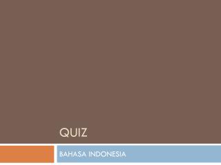 QUIZ