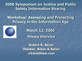 Privacy Overview Robert R. Belair Oldaker, Biden &amp; Belair rrb@obblaw