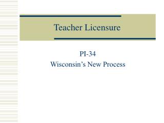 Teacher Licensure