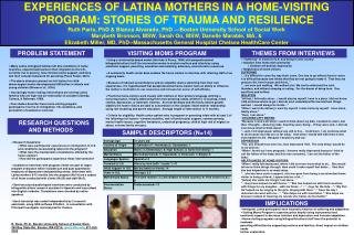 EXPERIENCES OF LATINA MOTHERS IN A HOME-VISITING PROGRAM: STORIES OF TRAUMA AND RESILIENCE