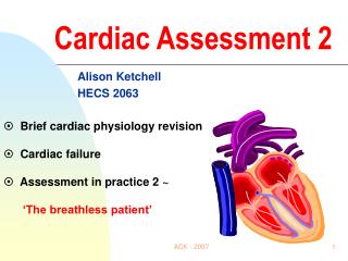 Cardiac Assessment 2