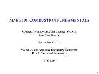 MAE 5310: COMBUSTION FUNDAMENTALS