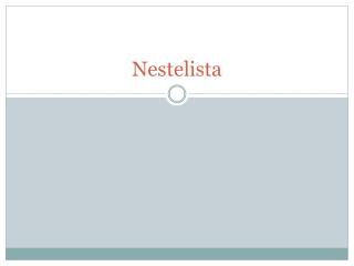 Nestelista