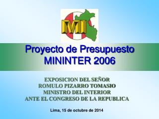 Proyecto de Presupuesto MININTER 2006