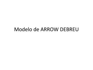 Modelo de ARROW DEBREU