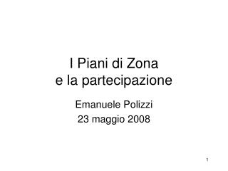 I Piani di Zona e la partecipazione