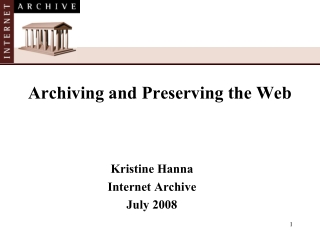 Archiving and Preserving the Web
