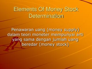 Elements Of Money Stock Determination