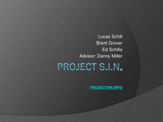 Project S.i.n . projectsin