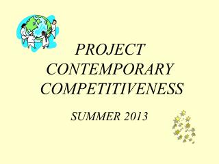 PROJECT CONTEMPORARY COMPETITIVENESS