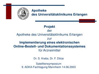 Apotheke des Universitätsklinikums Erlangen
