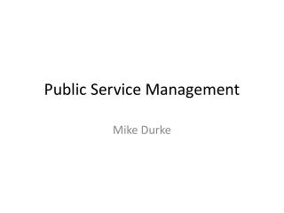 Public Service Management
