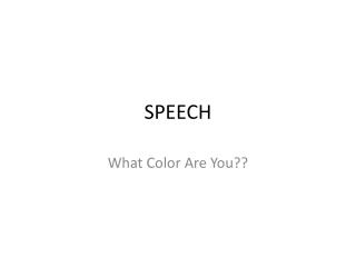 SPEECH