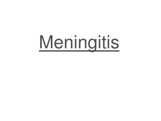 Meningitis