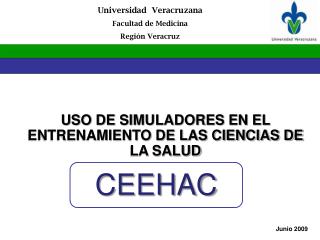 Universidad Veracruzana Facultad de Medicina Región Veracruz