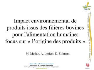 M. Mathot, A. Loriers, D. Stilmant