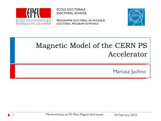 Magnetic Model of the CERN PS Accelerator