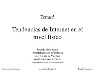 Tema 5 Tendencias de Internet en el nivel físico