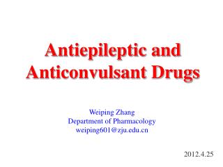 Antiepileptic and Anticonvulsant Drugs