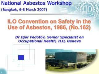 National Asbestos Workshop (Bangkok, 6-8 March 2007)